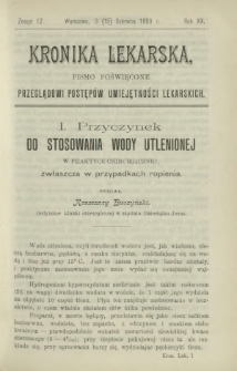 Kronika Lekarska : pismo poświęcone przeglądowi postęp&oacute;w umiejętności lekarskich 1899 R. 20 z. 12
