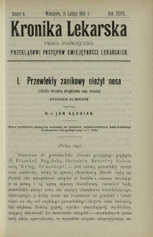 Kronika Lekarska : pismo poświęcone przeglądowi postęp&oacute;w umiejętności lekarskich 1906 R. 27 z. 4