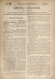 Kronika Lekarska : pismo poświęcone przeglądowi postęp&oacute;w umiejętności lekarskich 1884 R. 5 nr 20