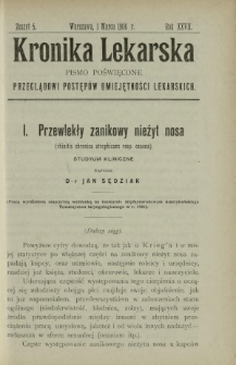 Kronika Lekarska : pismo poświęcone przeglądowi postęp&oacute;w umiejętności lekarskich 1906 R. 27 z. 5