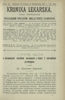 Kronika Lekarska : pismo poświęcone przeglądowi postęp&oacute;w umiejętności lekarskich 1901 R. 22 z. 19
