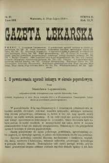 Gazeta Lekarska : pismo tygodniowe poświęcone wszystkim gałęziom umiejętności lekarskich 1910 Ser. II R. 45 T. 30 nr 31