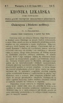 Kronika Lekarska : pismo poświęcone przeglądowi postęp&oacute;w umiejętności lekarskich 1889 R. 10 nr 7