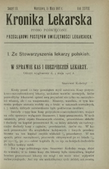 Kronika Lekarska : pismo poświęcone przeglądowi postęp&oacute;w umiejętności lekarskich 1907 R. 28 z. 10