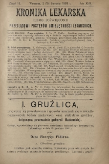 Kronika Lekarska : pismo poświęcone przeglądowi postęp&oacute;w umiejętności lekarskich 1903 R. 24 z. 16