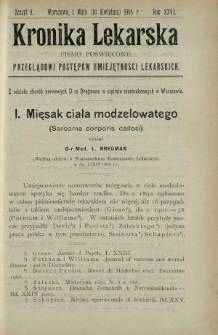 Kronika Lekarska : pismo poświęcone przeglądowi postęp&oacute;w umiejętności lekarskich 1905 R. 26 z. 9