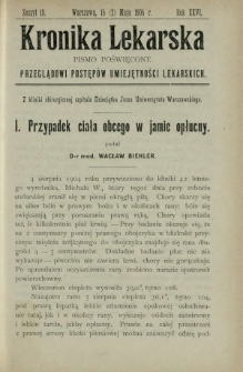 Kronika Lekarska : pismo poświęcone przeglądowi postęp&oacute;w umiejętności lekarskich 1905 R. 26 z. 10