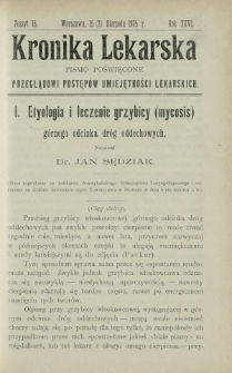 Kronika Lekarska : pismo poświęcone przeglądowi postęp&oacute;w umiejętności lekarskich 1905 R. 26 z. 16