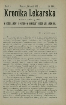 Kronika Lekarska : pismo poświęcone przeglądowi postęp&oacute;w umiejętności lekarskich 1905 R. 26 z. 24