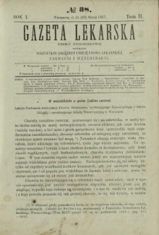 Gazeta Lekarska : pismo tygodniowe poświęcone wszystkim gałęziom umiejętności lekarskiej, farmacyi i weterynaryi 1867 R. 1 T. 2 nr 38