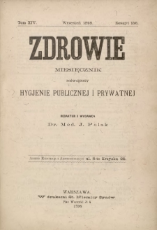 Zdrowie : miesięcznik poświęcony hygjenie publicznej i prywatnej 1898 T. 14 nr 156