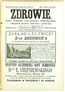 Zdrowie : miesięcznik poświęcony hygienie publicznej i prywatnej 1902 T. 18 nr 5