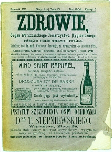 Zdrowie : miesięcznik poświęcony hygienie publicznej i prywatnej 1904 T. 20 nr 5
