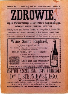 Zdrowie : miesięcznik poświęcony hygienie publicznej i prywatnej 1904 T. 20 nr 6