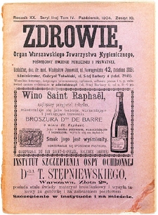 Zdrowie : miesięcznik poświęcony hygienie publicznej i prywatnej 1904 T. 20 nr 10