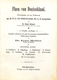 Flora von Deutschland. Band 2: Coniferae, Najadeae, Typhaceae, Lemnaceae, Aroideae, Acoreae, Alismaceae, Colchicaceae.