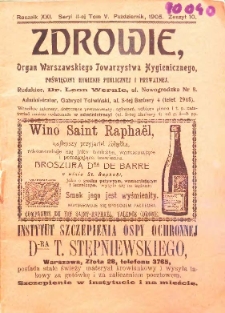 Zdrowie : miesięcznik poświęcony hygienie publicznej i prywatnej 1905 T. 21 nr 10