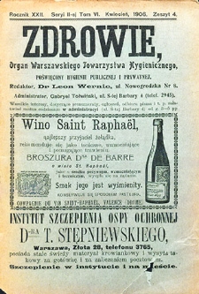 Zdrowie : miesięcznik poświęcony hygienie publicznej i prywatnej. 1906 T. 22 nr 4