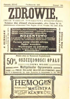 Zdrowie : miesięcznik poświęcony hygienie publicznej i prywatnej 1911 T. 26 nr 10
