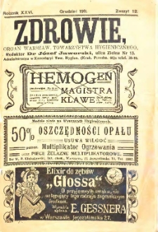 Zdrowie : miesięcznik poświęcony hygienie publicznej i prywatnej 1911. T. 26 nr 12