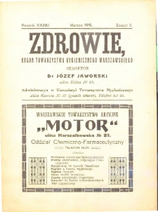 Zdrowie : miesięcznik poświęcony hygienie publicznej i prywatnej 1918 T. 34 nr 3