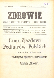 Zdrowie: miesięcznik poświęcony hygienie publicznej i prywatnej 1922. T. 37 Nr 9