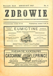 Zdrowie: miesięcznik poświęcony hygienie publicznej i prywatnej 1927. T. 42 Nr 4