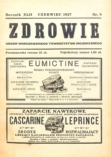 Zdrowie: miesięcznik poświęcony hygienie publicznej i prywatnej 1927. T. 42 Nr 6