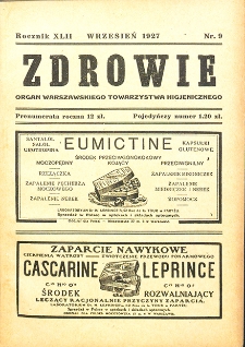 Zdrowie: miesięcznik poświęcony hygienie publicznej i prywatnej 1927. T. 42 Nr 9