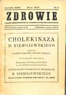 Zdrowie: miesięcznik poświęcony hygienie publicznej i prywatnej 1928 T. 43 nr 5