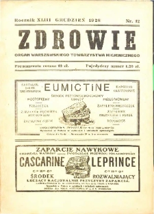Zdrowie : miesięcznik poświęcony hygienie publicznej i prywatnej 1928 T. 43 nr 12