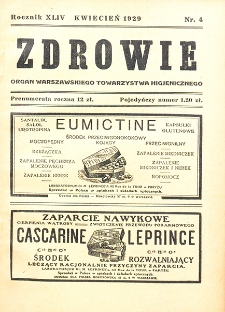Zdrowie: miesięcznik poświęcony hygienie publicznej i prywatnej 1929. T. 44 Nr 4