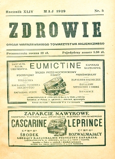 Zdrowie: miesięcznik poświęcony hygienie publicznej i prywatnej 1929. T. 44 Nr 5