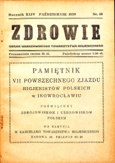 Zdrowie: miesięcznik poświęcony hygienie publicznej i prywatnej 1929. T. 44 Nr 10
