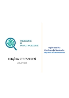 VIII Og&oacute;lnopolska Konferencja Studencka "Wejrzenie w nowotworzenie" - Książka streszczeń