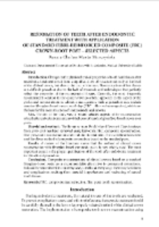 Restoration of teeth after endodontic treatment with application of standard fibre-reinforced composite (FRC) crown-root post &ndash; selected aspects