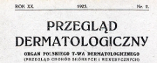 Przegląd chor&oacute;b sk&oacute;rnych i wenerycznych Rocznik XX 1925. Nr 2
