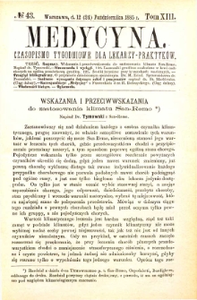 Medycyna czasopismo tygodniowe dla lekarzy praktycznych 1885 T. XIII nr 43