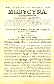 Medycyna czasopismo tygodniowe dla lekarzy praktycznych 1888-1889 T. XVII nr 10