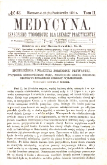 Medycyna czasopismo tygodniowe dla lekarzy praktycznych. 1874 T. II nr 43