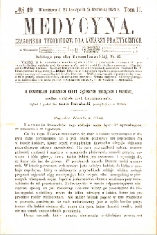 Medycyna czasopismo tygodniowe dla lekarzy praktycznych. 1874 T. II nr 49