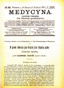 Medycyna czasopismo tygodniowe dla lekarzy praktycznych 1896 T. XXIV nr 36