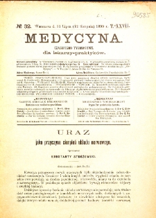 Medycyna czasopismo tygodniowe dla lekarzy praktycznych 1899 T. XXVII nr 32