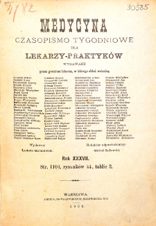 Medycyna. Czasopismo tygodniowe dla lekarzy praktycznych 1901-1902 T.XXX [spis treści]