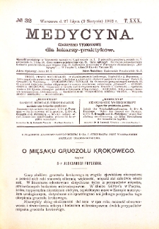 Medycyna. Czasopismo tygodniowe dla lekarzy praktycznych 1901-1902 T.XXX nr 32