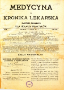 Medycyna i Kronika Lekarska : czasopiosmo tygodniowe dla lekarzy praktyk&oacute;w 1911, R. XLVI nr 1
