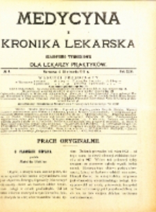 Medycyna i Kronika Lekarska : czasopiosmo tygodniowe dla lekarzy praktyk&oacute;w 1911, R. XLVI nr 3