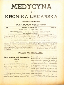 Medycyna i Kronika Lekarska : czasopiosmo tygodniowe dla lekarzy praktyk&oacute;w 1911, R. XLVI nr 7