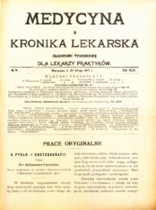 Medycyna i Kronika Lekarska : czasopiosmo tygodniowe dla lekarzy praktyk&oacute;w 1911, R. XLVI nr 8