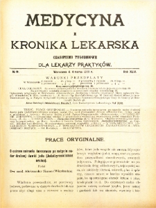 Medycyna i Kronika Lekarska : czasopiosmo tygodniowe dla lekarzy praktyk&oacute;w 1911, R. XLVI nr 9